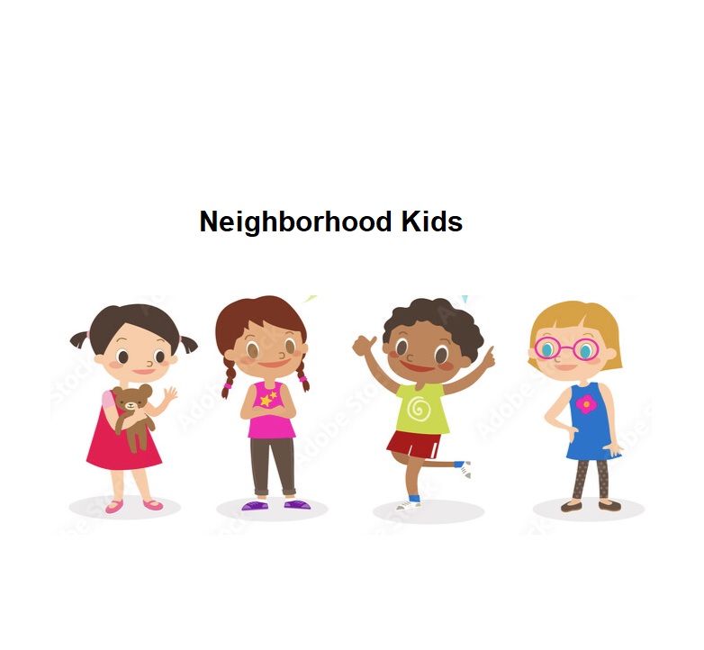 Neighborhood Kids